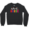 School Nurse Crewneck Sweatshirt