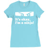 it's ok i'mk a ninja Ladies Fitted T-Shirt