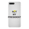 Not My President iPhone 7 Plus Case