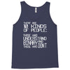 there are 10 kinds of people Tank Top