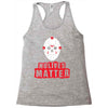 No Lives Matter Racerback Tank