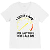I Don't Care How Many Miles Per Gallon V-Neck Tee