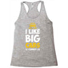 i like big monster cars Racerback Tank