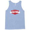 it's called beer pong Tank Top