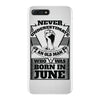 Never Underestimate Old Man Who Was Born June iPhone 7 Plus Case