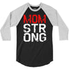 mom strong 3/4 Sleeve Shirt