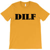 dilf T-Shirt