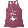 he's mine she's mine Racerback Tank