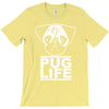 pug life T-Shirt
