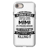Super Cool Mimi Of A Freaking Awesome Granddaughter iPhone 8