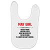 May Girl Hated By Many Baby Bibs