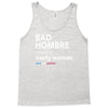 bad hombre seeking nasty woman Tank Top