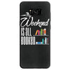 my weekend is all booked Samsung Galaxy S8