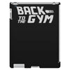 back to the gym iPad 3 and 4 Case