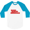 i take the the out of psychotherapist 3/4 Sleeve Shirt