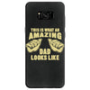 amazing dad Samsung Galaxy S8