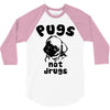 pugs not drugs 3/4 Sleeve Shirt