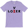 Loser - Lover T-Shirt
