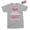 I'm Your Father's Day Gift Mom Says You're Welcome Baby Girl Exclusive T-shirt