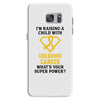 I'm Raising A Child With Childhood Cancer What's Your Super Power Samsung Galaxy S7