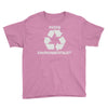 pesky environmentalist Youth Tee