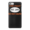 york fright review squad iPhone 7 Case