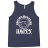driving makes me happy younot so much Tank Top