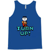 turn up Tank Top