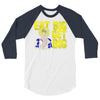 eat big get big 3/4 Sleeve Shirt