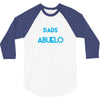 Only The Best Dads Get Promoted To Abuelo 3/4 Sleeve Shirt