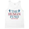 The Human Fund Money For People Tank Top