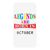 legends are born october iPhoneX