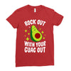 rock out with your guac out Ladies Fitted T-Shirt