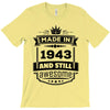 Made In 1943 And Still Awesome T-Shirt