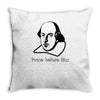 prose before hos Throw Pillow