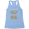 KEEP REAL Racerback Tank