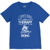 I Don't Need Therapy Just to Do Skiing V-Neck Tee