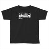 chillin Toddler T-shirt