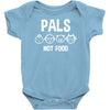 pals not food Baby Onesie