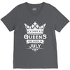 Queens Are Born In July V-Neck Tee