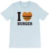 i love burger T-Shirt