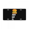 just eat it burger lover License Plate