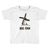 big fan Toddler T-shirt