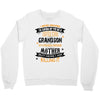Super Cool Grandson Of A Freaking Awesome Mother Crewneck Sweatshirt