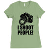 i shoot people t shirt funny photographer tee camera photography digit Ladies Fitted T-Shirt