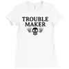 troublemaker Ladies Fitted T-Shirt