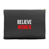 believe women Accessory Pouches