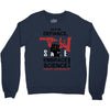 embrace science Crewneck Sweatshirt