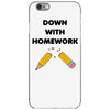 down with homework iPhone 6/6s Case