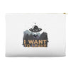 I Want to Leave Accessory Pouches